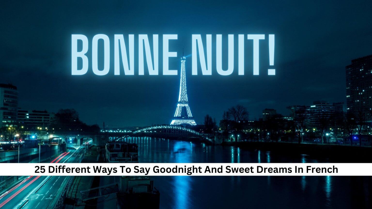 25-different-ways-to-say-goodnight-and-sweet-dreams-in-french