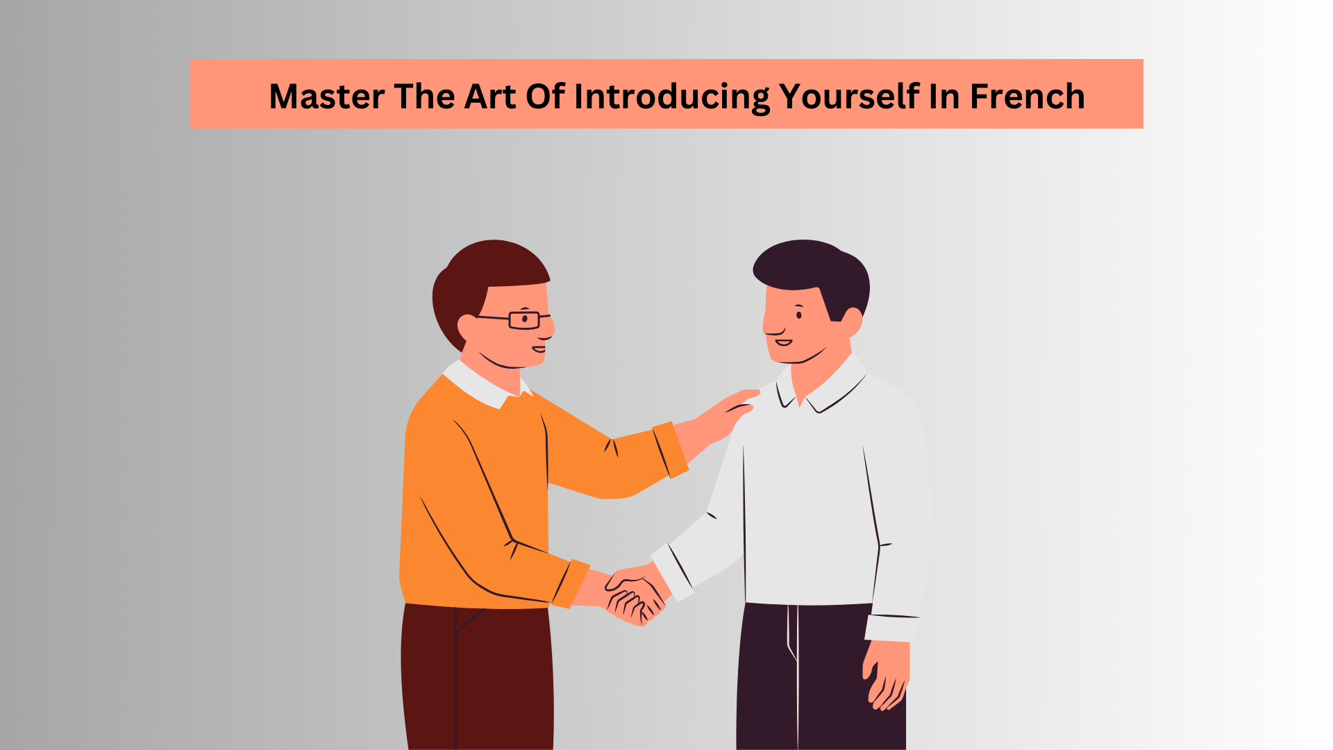 Master The Art Of Introducing Yourself In French