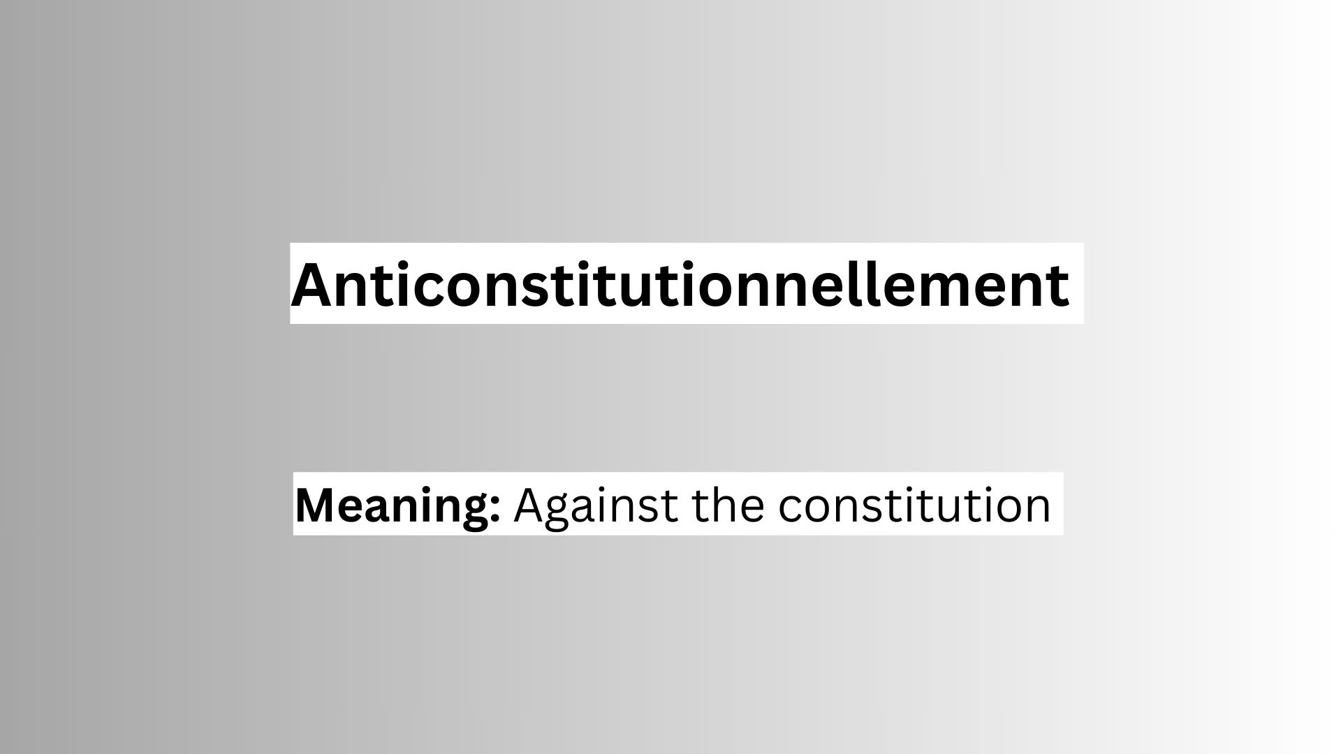 Anticonstitutionnellement