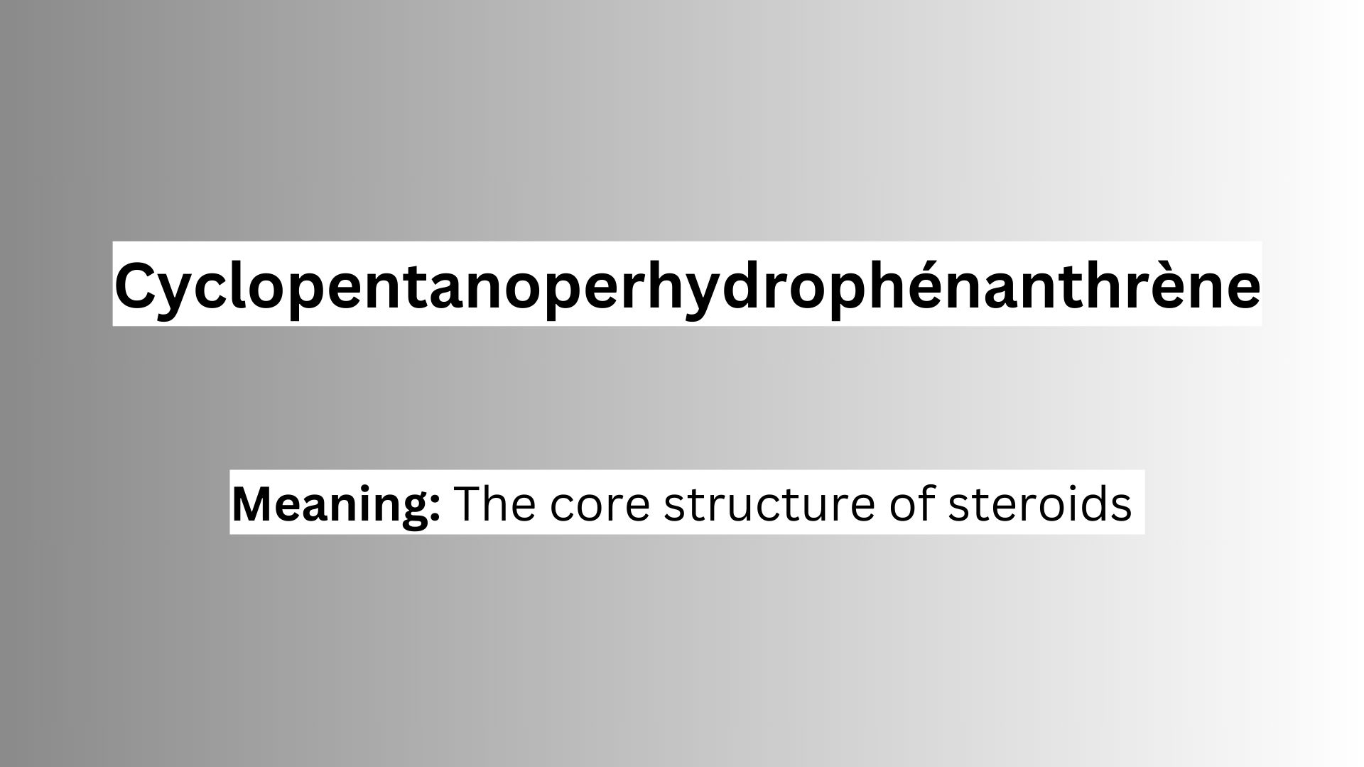 Cyclopentanoperhydrophénanthrène