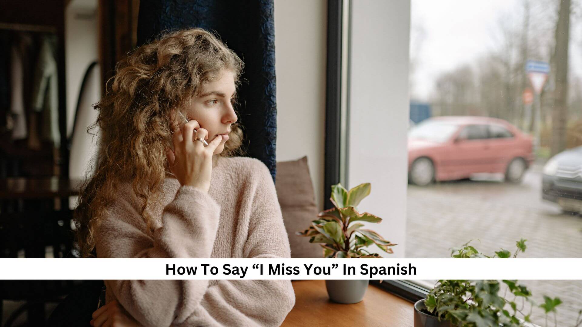 How Do You Say I Missed You In Spanish translationblog.net