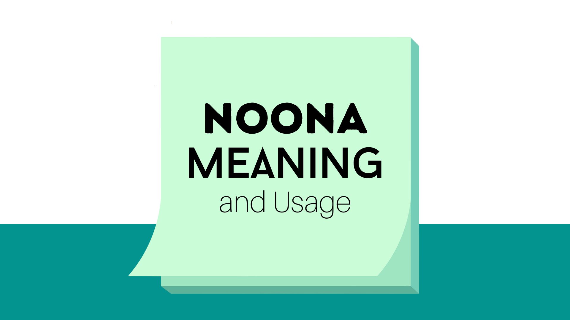 Noona Meaning and Usage 