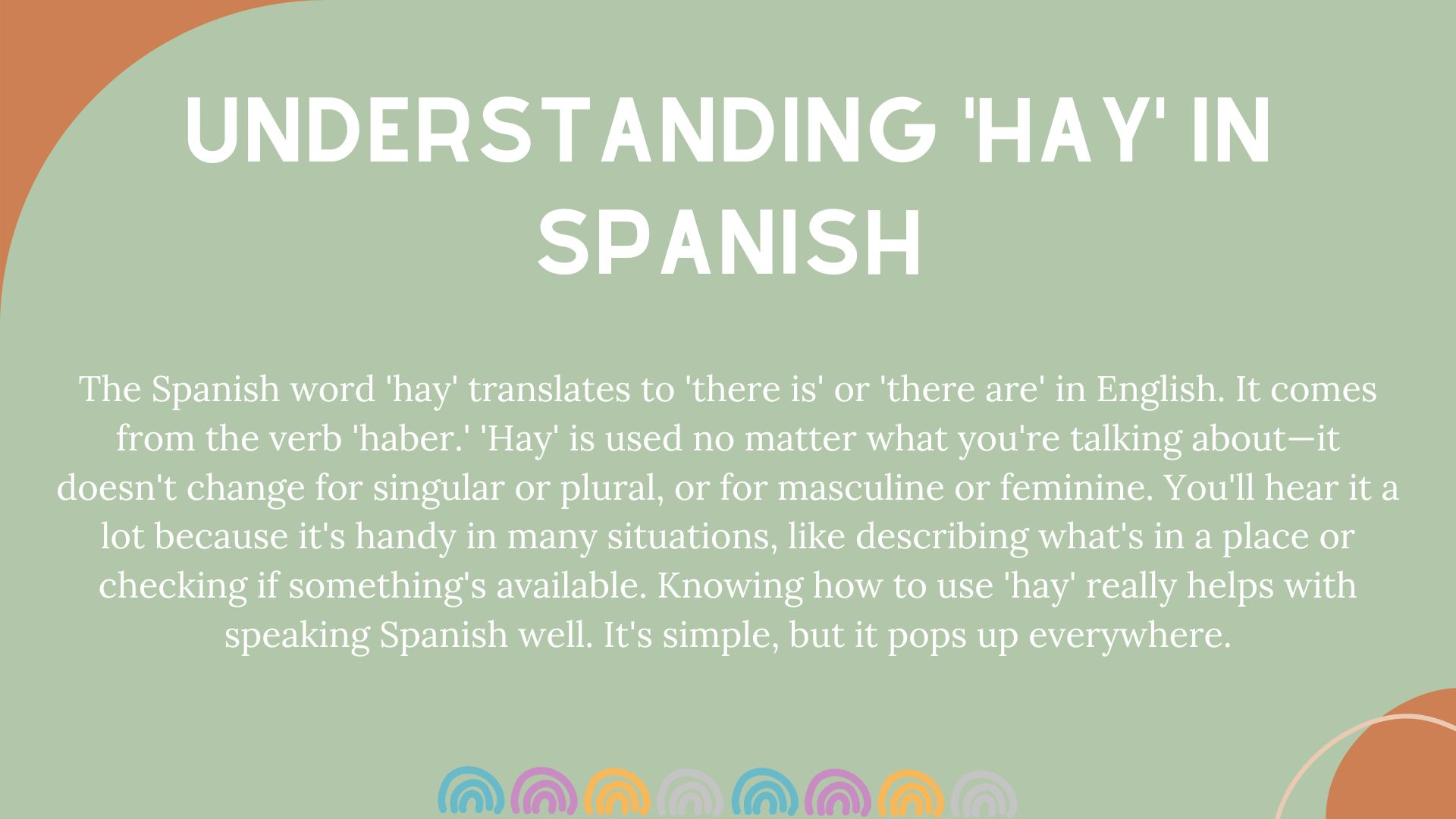 Understanding 'Hay' in Spanish