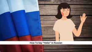 How-To-Say-Hello-In-Russian