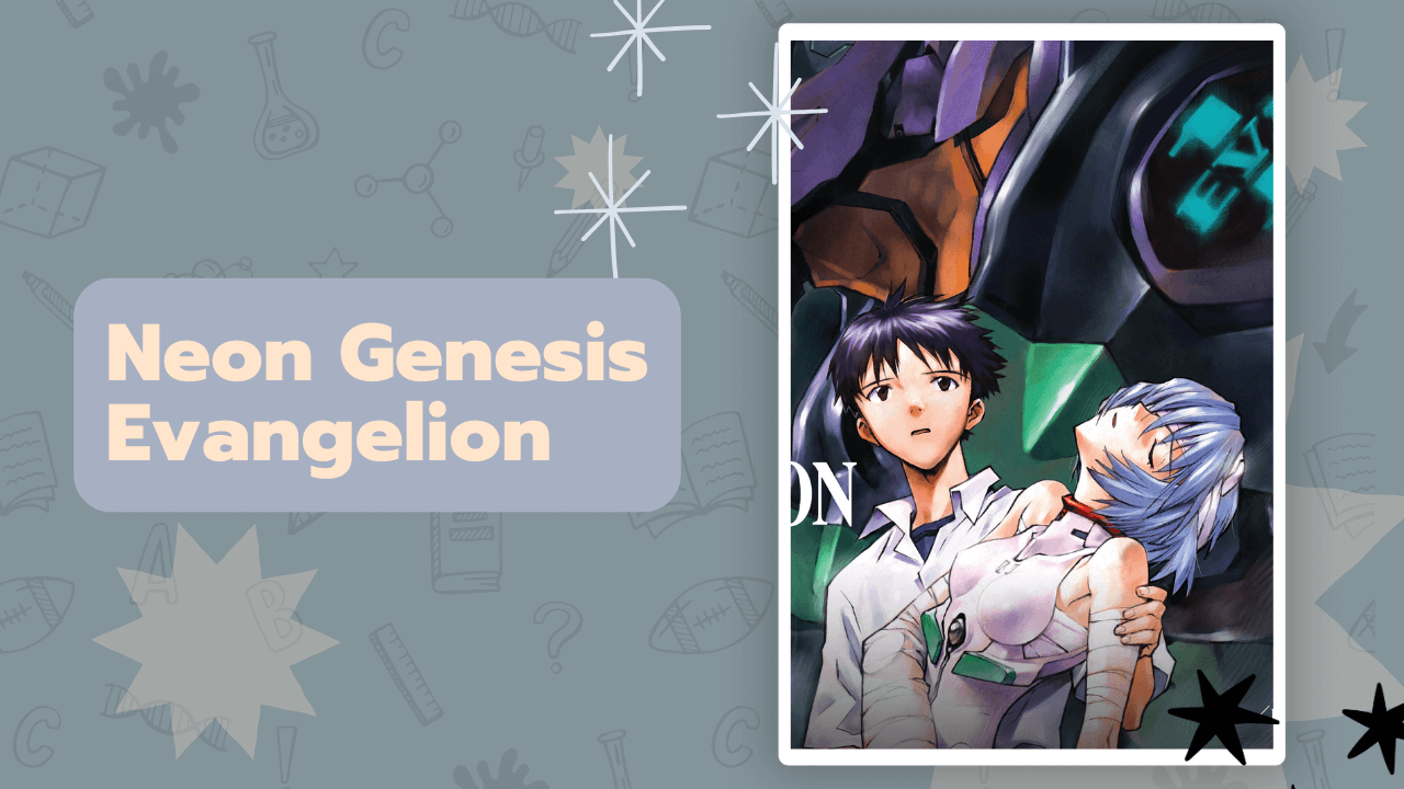 Neon Genesis Evangelion