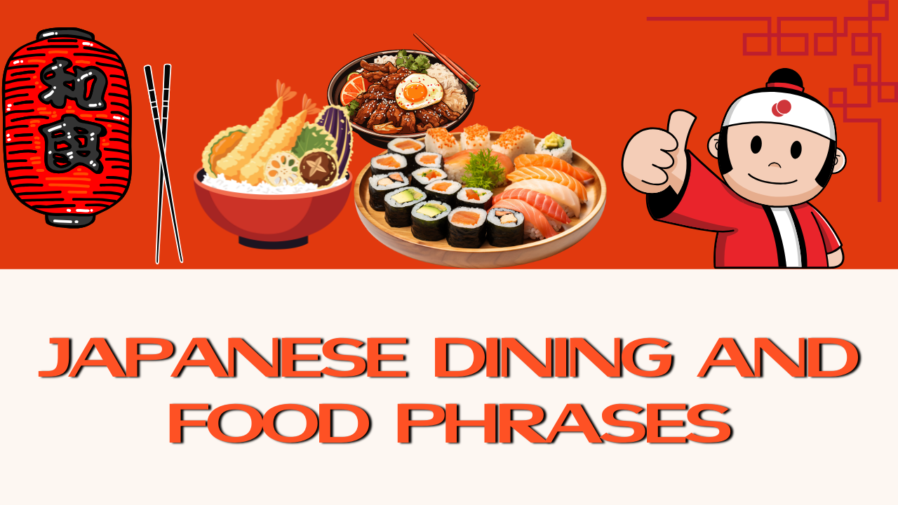 Japanese Dining and Food Phrases