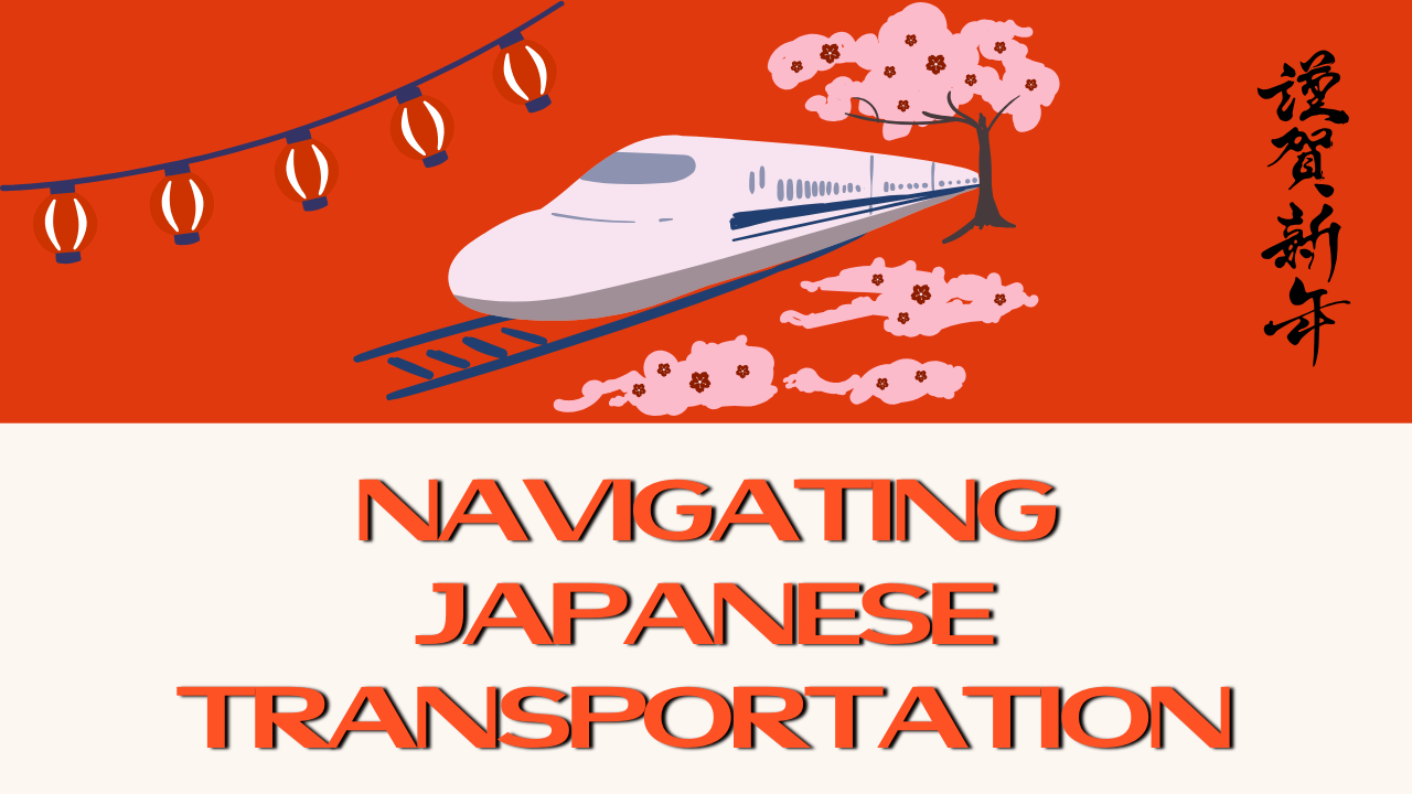 Navigating Japanese Transportation